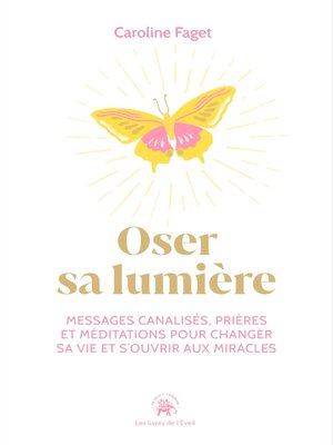 cover image of Oser sa lumière